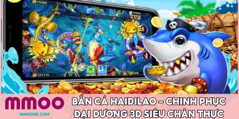 Bắn cá Haidilao